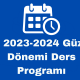 2023-2024 Güz Dönemi Ders Programı
